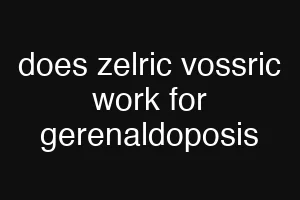 does zelric vossric work for gerenaldoposis